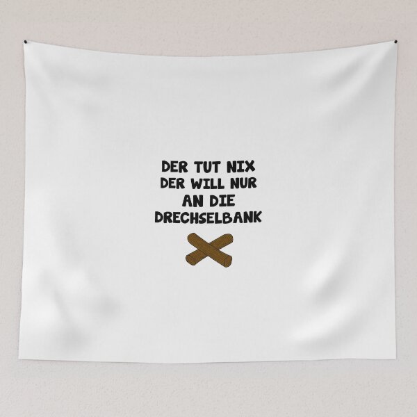 Item preview, He just wants to go to the lathe funny saying designed and sold by Onorato Bellgardt.
