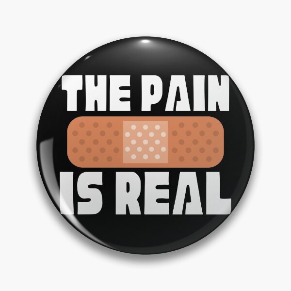 Item preview, THE PAIN IS REAL designed and sold by TThousand.