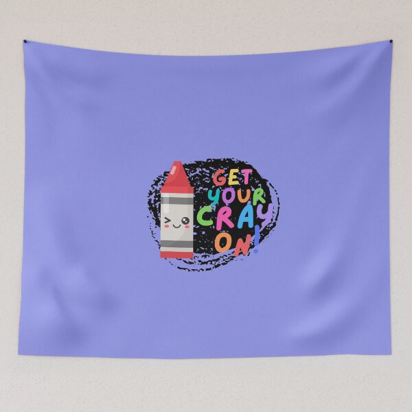 Item preview, Get your Cray On First Day of School Black - Funny, Back to School Gifts, Kids Gifts, First Day of School designed and sold by Teetee94.