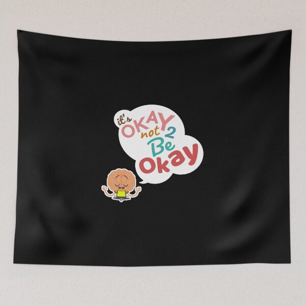 Item preview, It's Okay designed and sold by jamsantos.