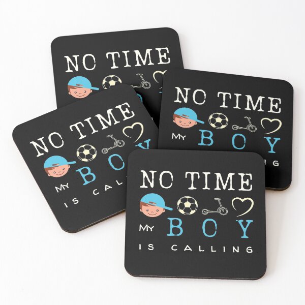 Item preview, No Time My Boy is Calling - for proud mums and dads designed and sold by der-faun.