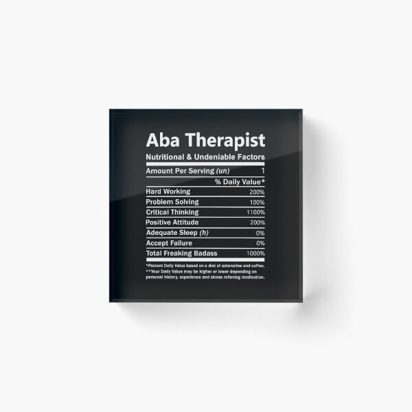 Item preview, Aba Therapist T Shirt - Nutritional and Undeniable Factors Gift Item Tee designed and sold by teatordena.