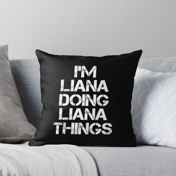 Item preview, Liana Name T Shirt - I'm Liana Doing Liana Things Name Gift Item Tee designed and sold by merystowe1.