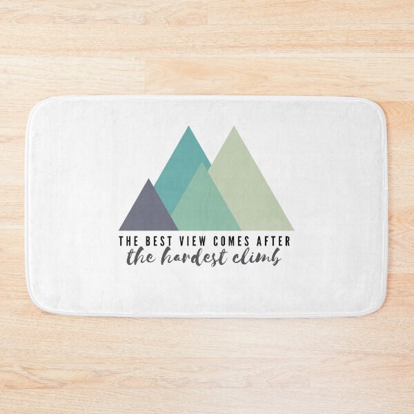Item preview, The Best View Comes after the Hardest Climb Mountain Design designed and sold by choceclairs.