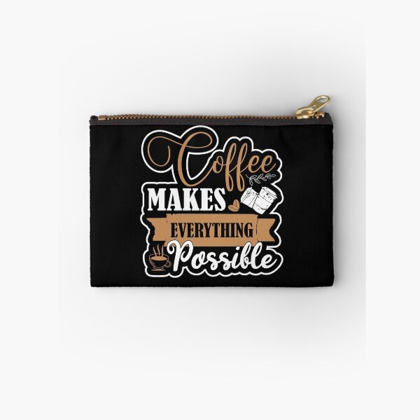 Item preview, Coffee makes everything possible designed and sold by Zexten.