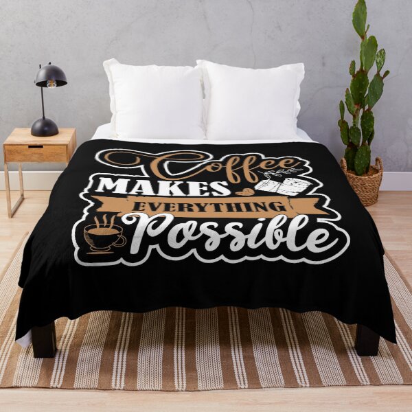 Item preview, Coffee makes everything possible designed and sold by Zexten.