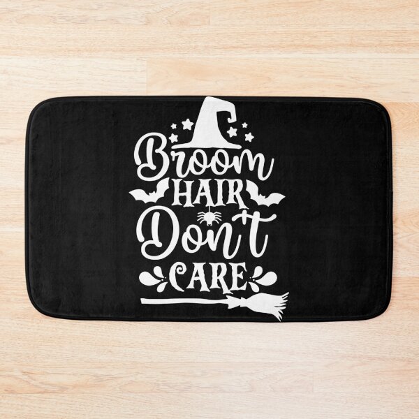 Item preview, Broom Hair Don't Care designed and sold by ohmier.