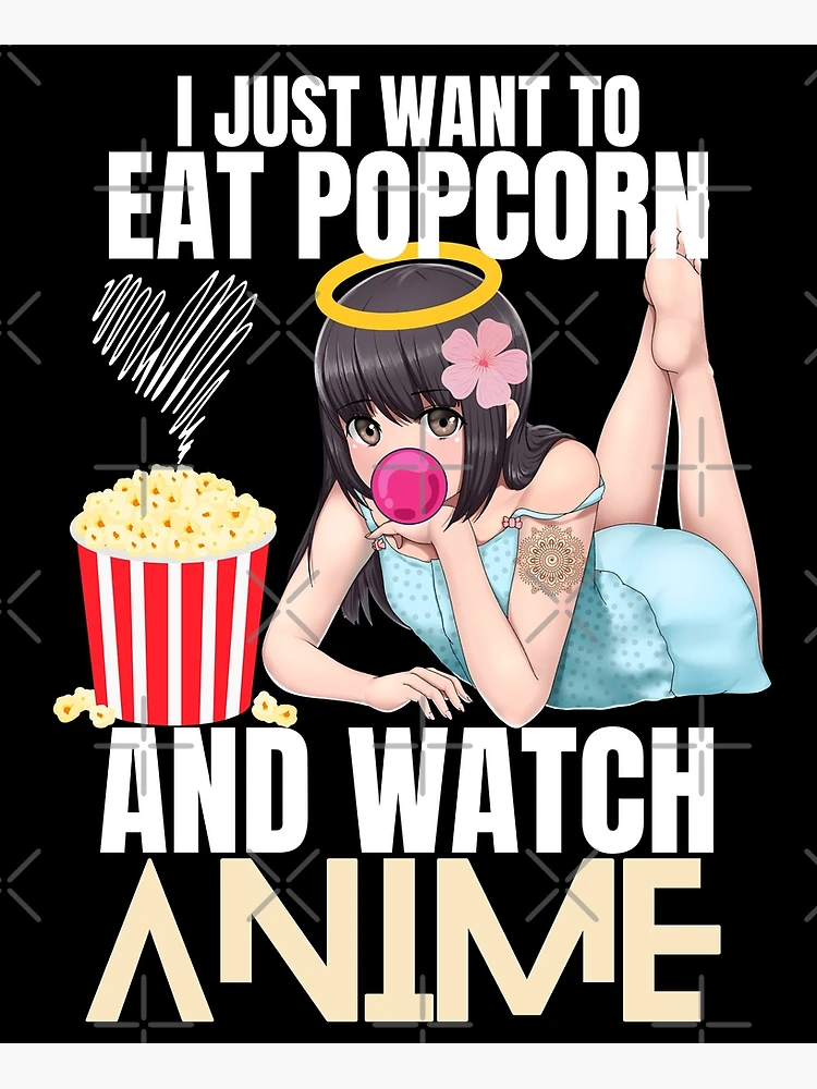 Eat Popcorn Watch Anime Ignore The World Otaku' Women's Premium Tank Top |  Spreadshirt