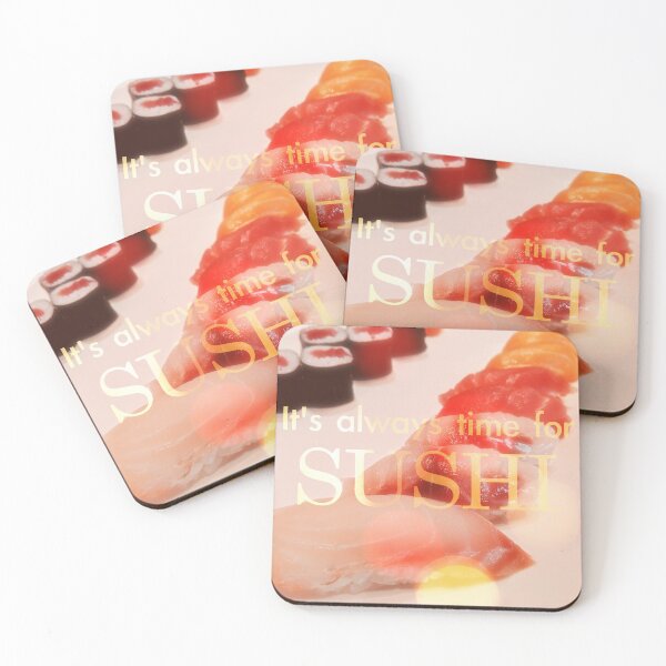 Item preview, It's Always Time For Sushi designed and sold by jnbr.