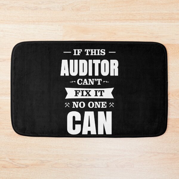 Item preview, IF THIS AUDITOR CAN'T FIX IT NO ONE CAN designed and sold by T-shirtgallery.