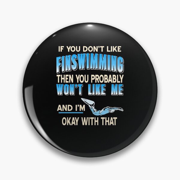 Item preview, If You Don't like Finswimming You propably won't designed and sold by NeXore.