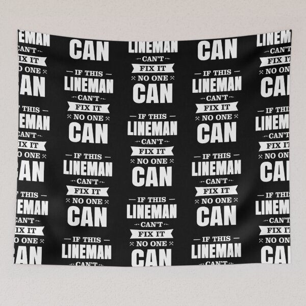 Item preview, IF THIS LINEMAN CAN'T FIX IT NO ONE CAN designed and sold by T-shirtgallery.