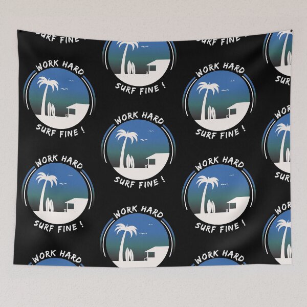 Item preview, work hard surf fine designed and sold by felric.