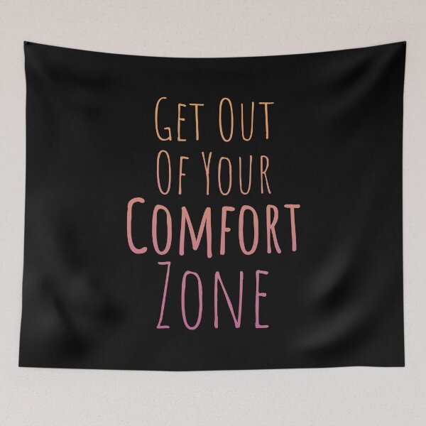 Item preview, Get Out Of Your Comfort Zone - Colorful Text on Black designed and sold by TheMajesticGoat.