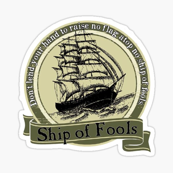 Item preview, Ship of Fools designed and sold by SasonLev.