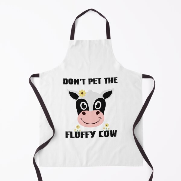Item preview, Dont Pet The Fluffy Cows, Fluffy Cows designed and sold by SportyDogShop.