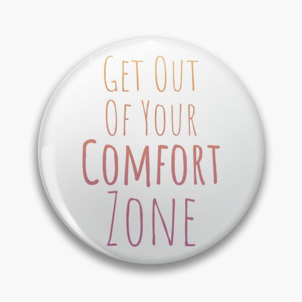 Item preview, Get Out Of Your Comfort Zone - Colorful Text on White designed and sold by TheMajesticGoat.