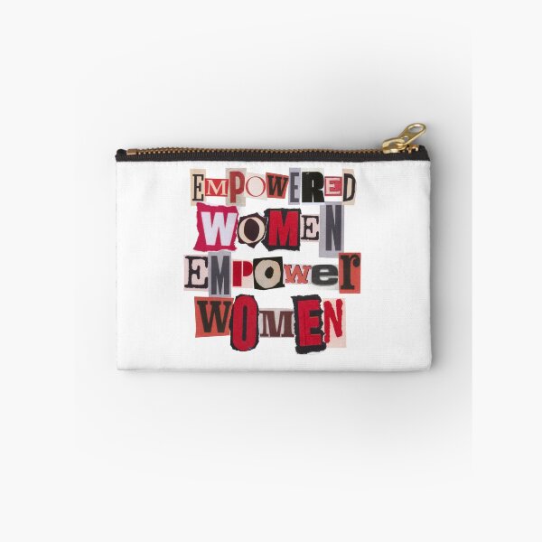 Item preview, Empowered women empower women designed and sold by PrettyRansom.