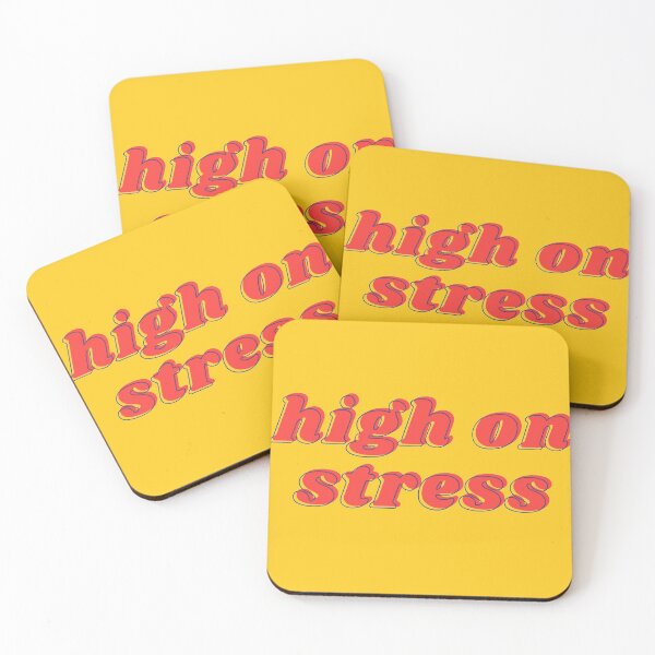 Item preview, High On Stress designed and sold by ghoulshack.