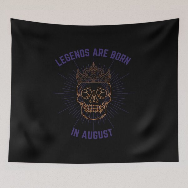 Item preview, Legends are born in august. August birthday month. Graphic traditional tattoo skull and crown.  designed and sold by theslowdown.