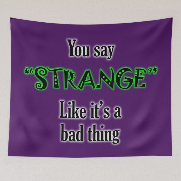 Item preview, You say Strange designed and sold by PIX-L-8.