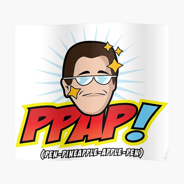 PPAP! Poster