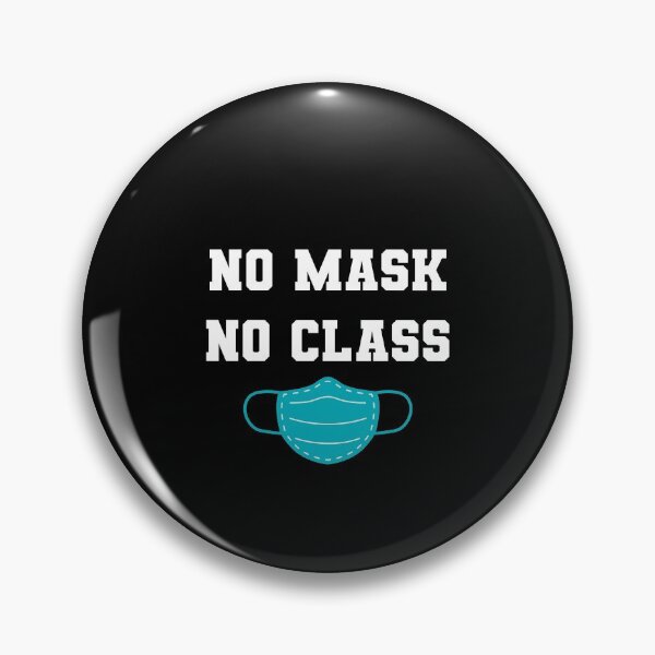 Item preview, No Mask No Class designed and sold by brizodesign.