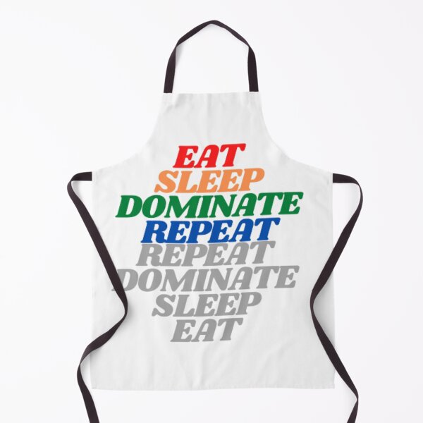 Item preview, Eat Sleep Dominate Repeat designed and sold by changemylife.