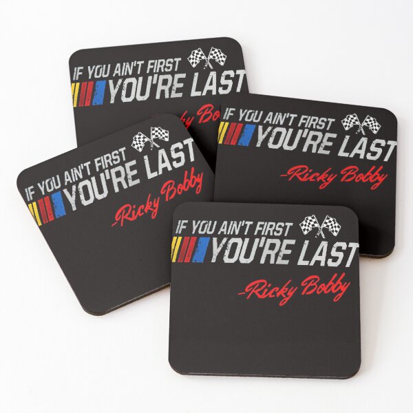 Item preview, Talladega Nights Ricky Bobby If You Ain't First designed and sold by shopMACSHIP.