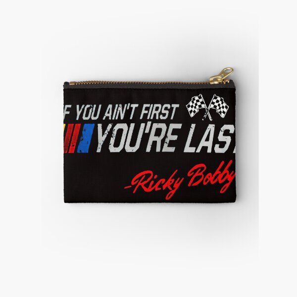 Item preview, Talladega Nights Ricky Bobby If You Ain't First designed and sold by shopMACSHIP.