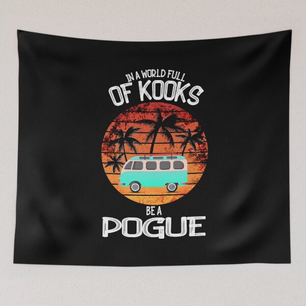 Item preview, Retro Vintage In A World Full Of Kooks Be A Pogue designed and sold by hakimayedder33.