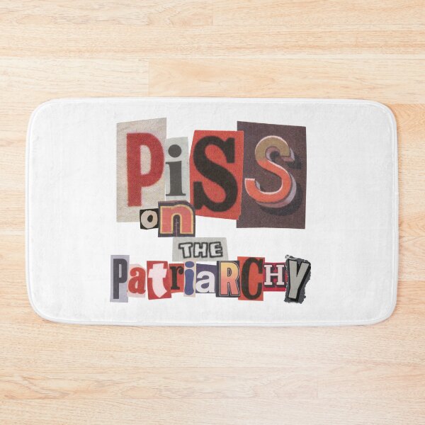 Item preview, Piss on the patriarchy designed and sold by PrettyRansom.