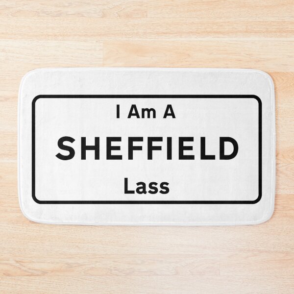 Item preview, I Am A Sheffield Lass. designed and sold by NineSevenFour.