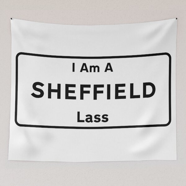 Item preview, I Am A Sheffield Lass. designed and sold by NineSevenFour.