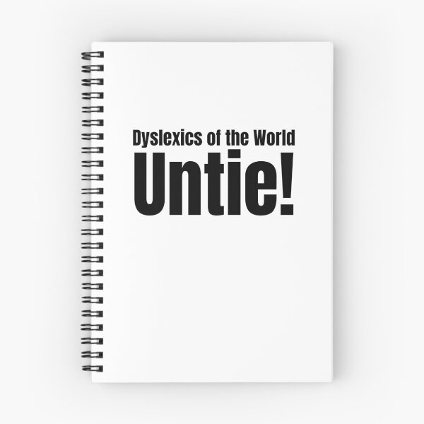 Item preview, Dyslexics of the World... Untie! designed and sold by Banjoseph.