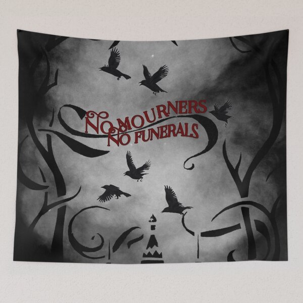 Item preview, No mourners, no funerals designed and sold by Ithildiel.