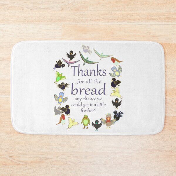 Item preview, Thanks for all the bread love the birds designed and sold by CottagePop.