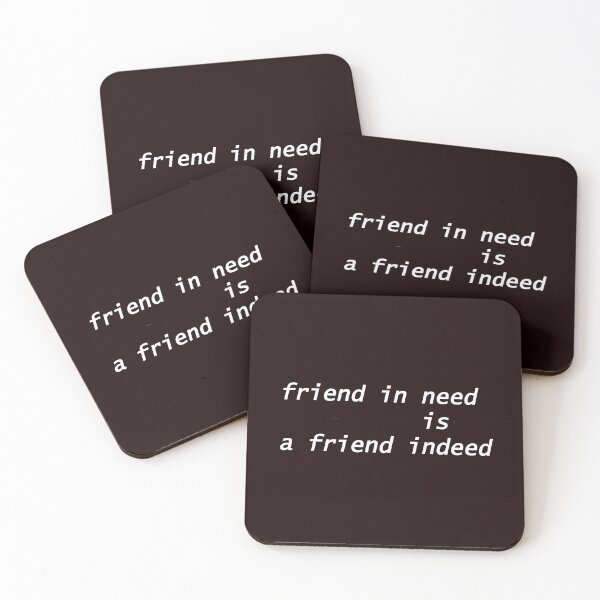 Item preview, friend in need is a friend indeed designed and sold by WAISLYV.