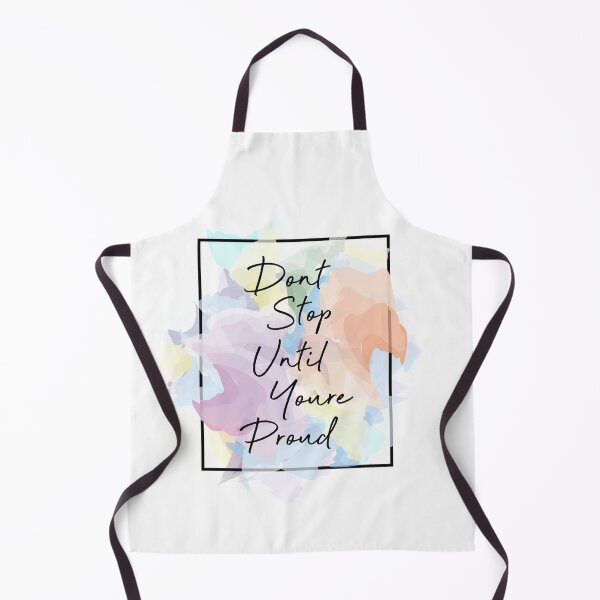 Item preview, Don't Stop until You're Proud designed and sold by Arianna Khalil.