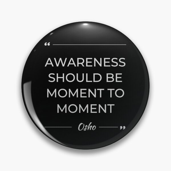 Item preview, Motivational Quote | Osho | Awareness Should Be ... designed and sold by RetComly.