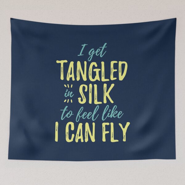 Item preview, I Get Tangled In Silk To Feel Like I Can Fly designed and sold by DnlDesigns.