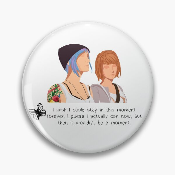 Item preview, Life is Strange - I wish I could stay in this moment forever designed and sold by karnerblue.