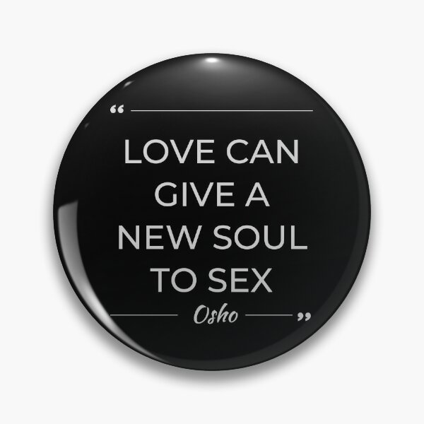 Item preview, Motivational Quote | Osho | Love Can Give a New Soul to Sex designed and sold by RetComly.