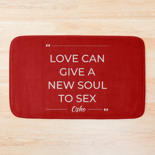 Item preview, Motivational Quote | Osho | Love Can Give a New Soul to Sex designed and sold by RetComly.
