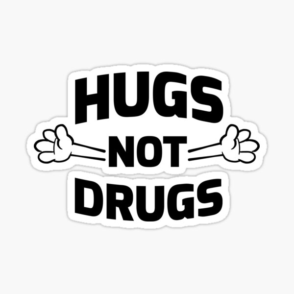 Item preview, Hugs! Not Drugs designed and sold by RecoveryGift.