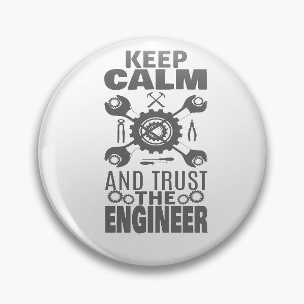 Item preview, Keep Calm and Trust The Engineer designed and sold by littlesoulzwear.