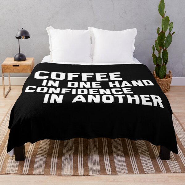 Item preview, Coffee in one hand confidence in another designed and sold by Zexten.