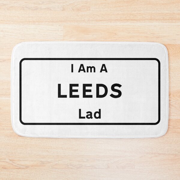 Item preview, I Am A Leeds Lad. designed and sold by NineSevenFour.