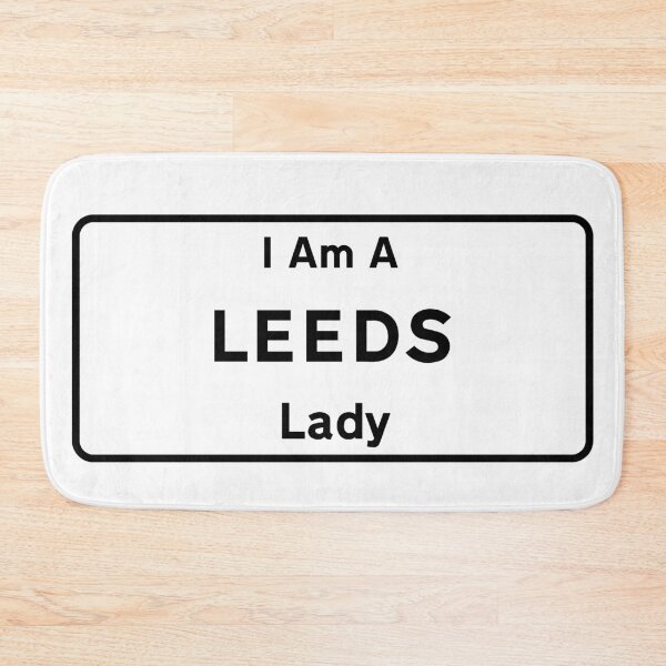 Item preview, I Am A Leeds Lady. designed and sold by NineSevenFour.