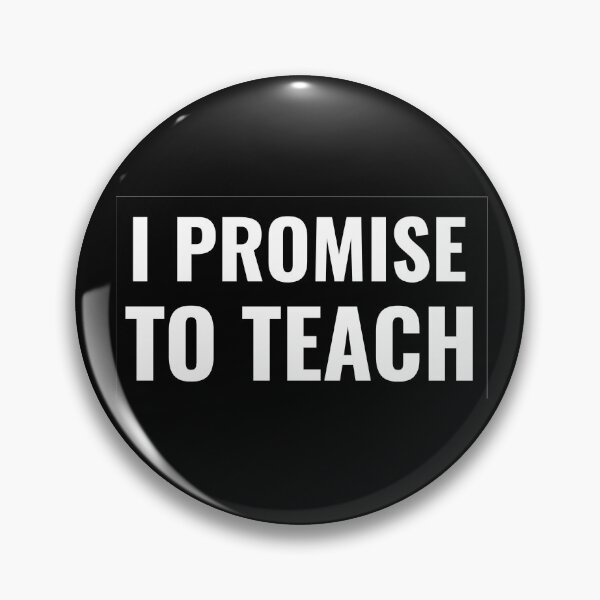 Item preview, I promise to teach designed and sold by prestige dn.